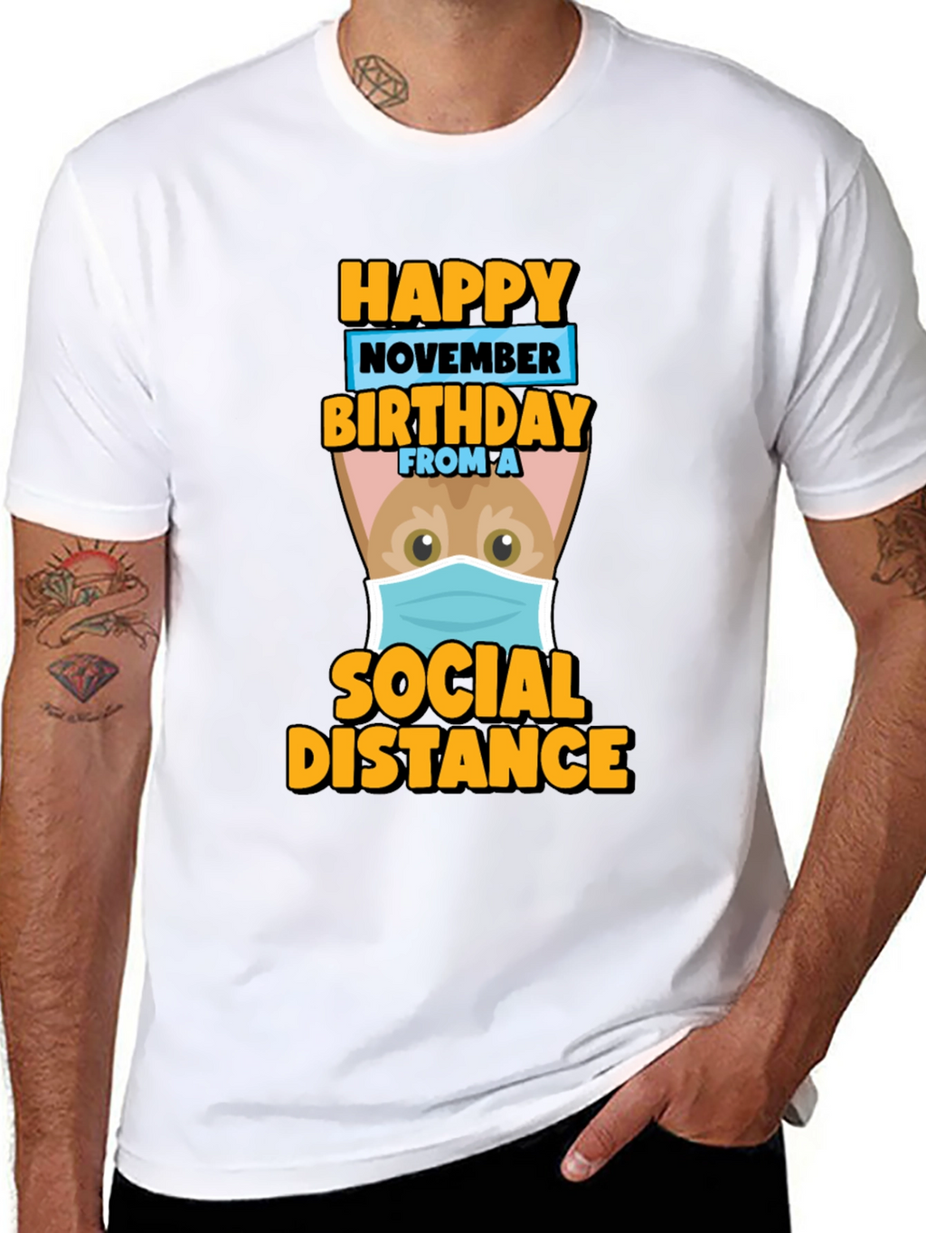 Happy November Birthday Social Distance T-Shirt