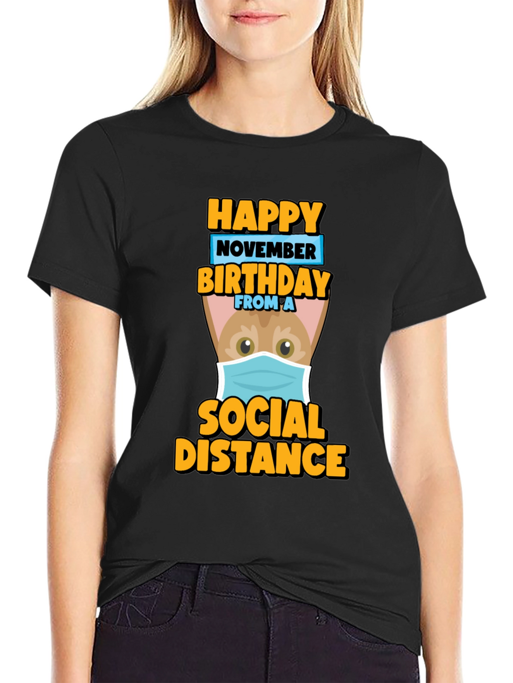 Happy November Birthday Social Distance T-Shirt