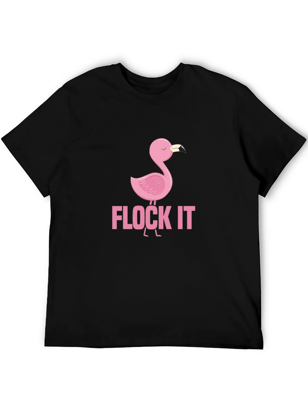 Flock It Flamingo Graphic Tee - Funny Casual Shirt