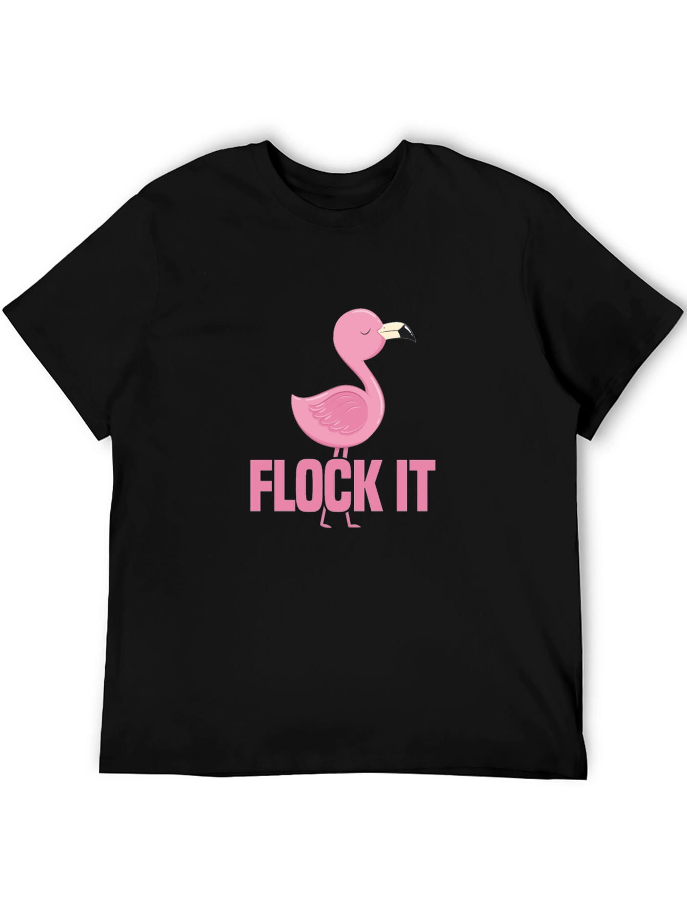 Flock It Flamingo Graphic Tee - Funny Casual Shirt