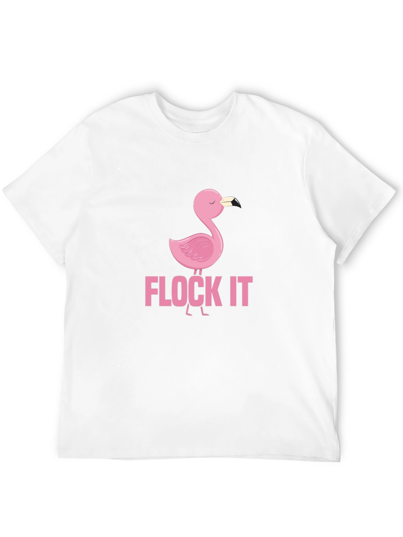 Flock It Flamingo Graphic Tee - Funny Casual Shirt