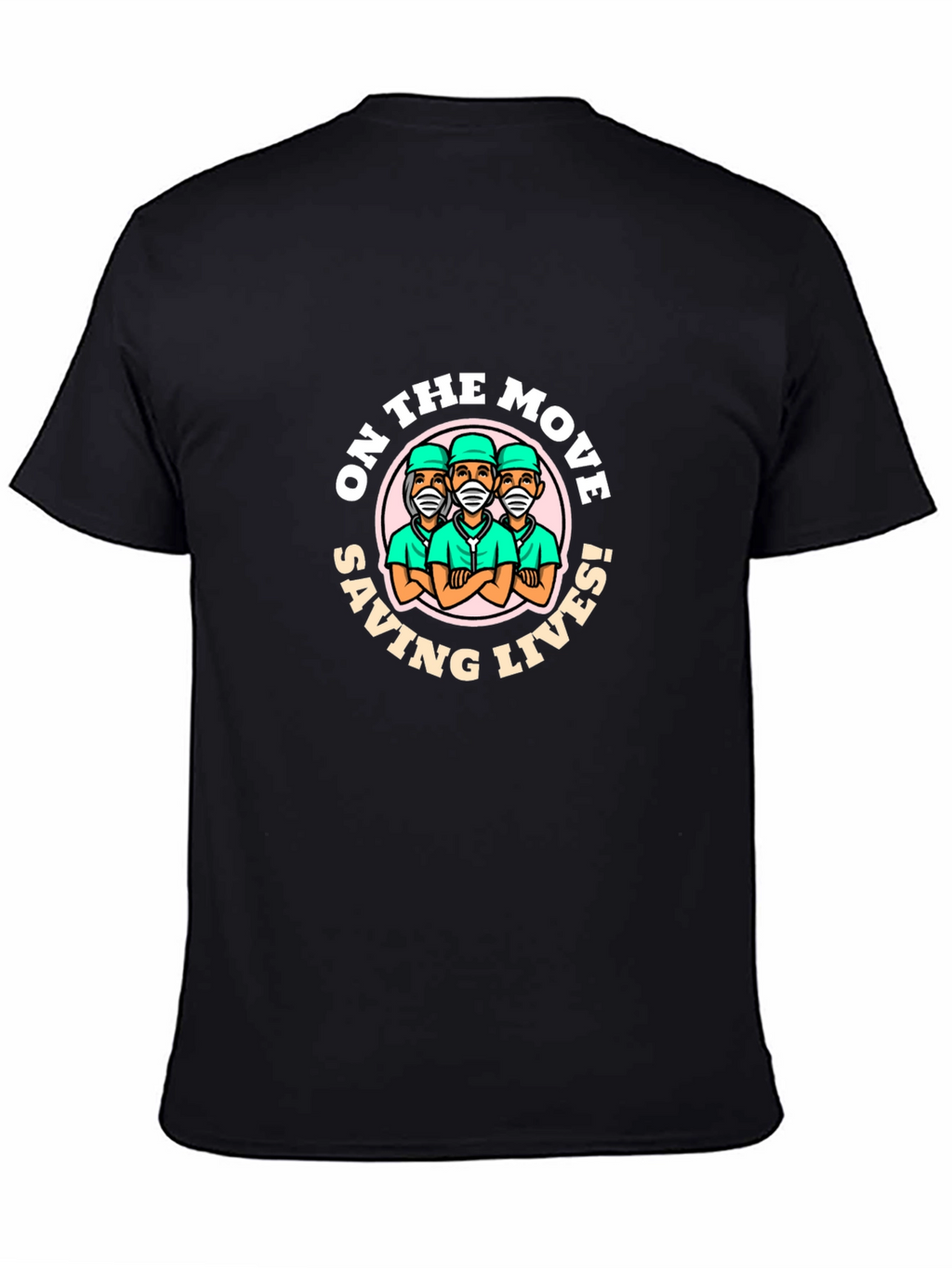 On The Move Saving Lives Graphic T-Shirt
