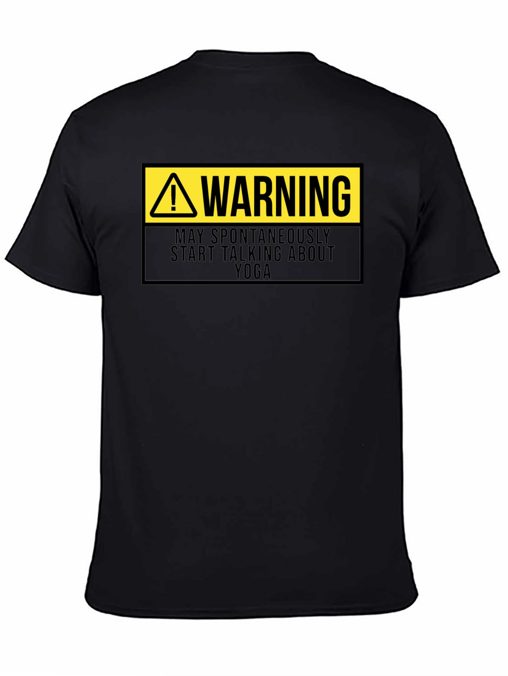 Warning: May Spontaneously Talk Yoga T-Shirt