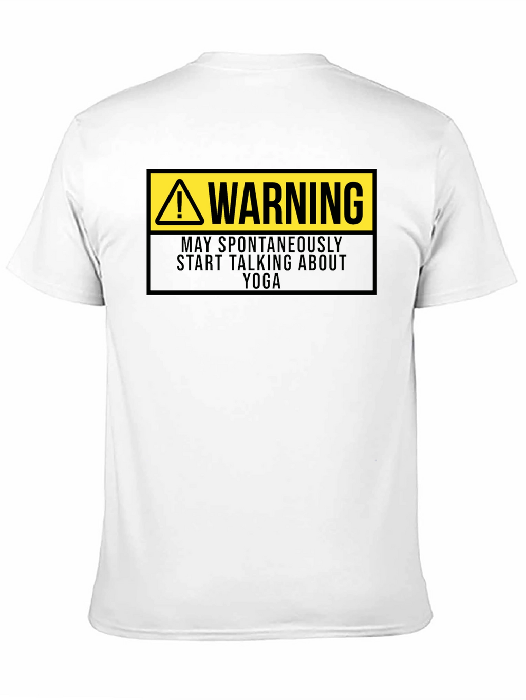 Warning: May Spontaneously Talk Yoga T-Shirt