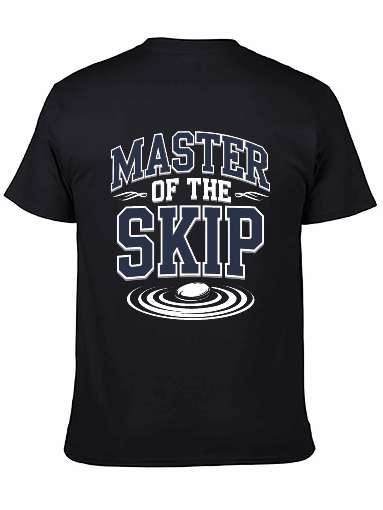 Master of the Skip T-Shirt - Curling Sportswear