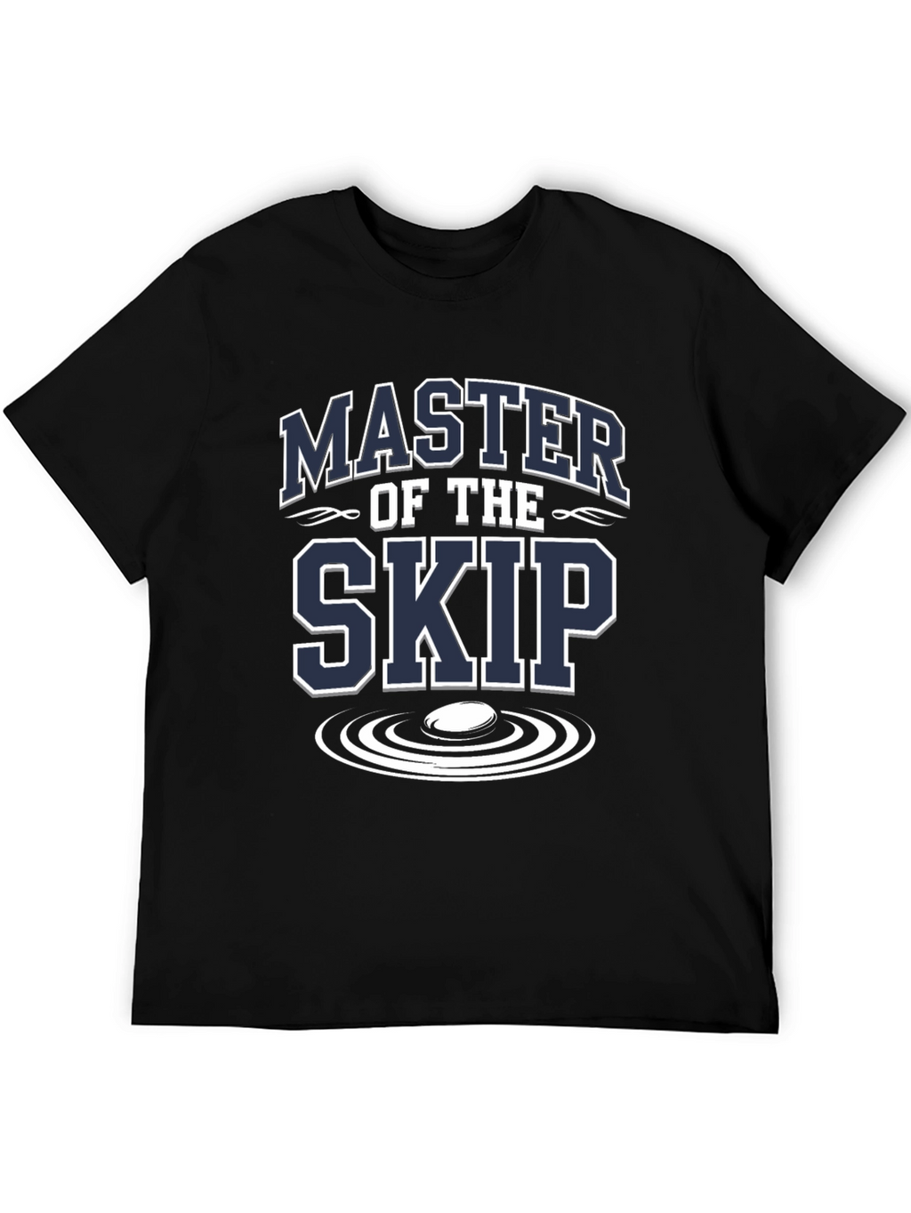 Master of the Skip T-Shirt - Curling Sportswear