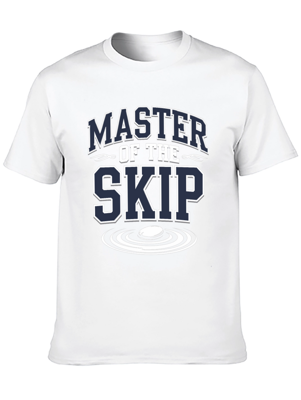 Master of the Skip T-Shirt - Curling Sportswear