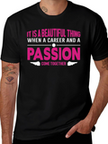 Career & Passion T-Shirt