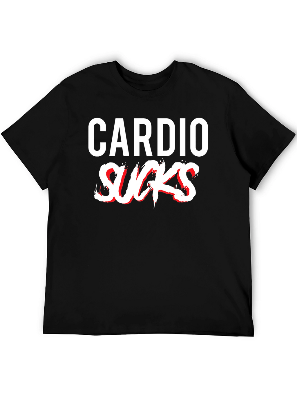 Cardio Sucks T-Shirt - Funny Workout Gym Tee