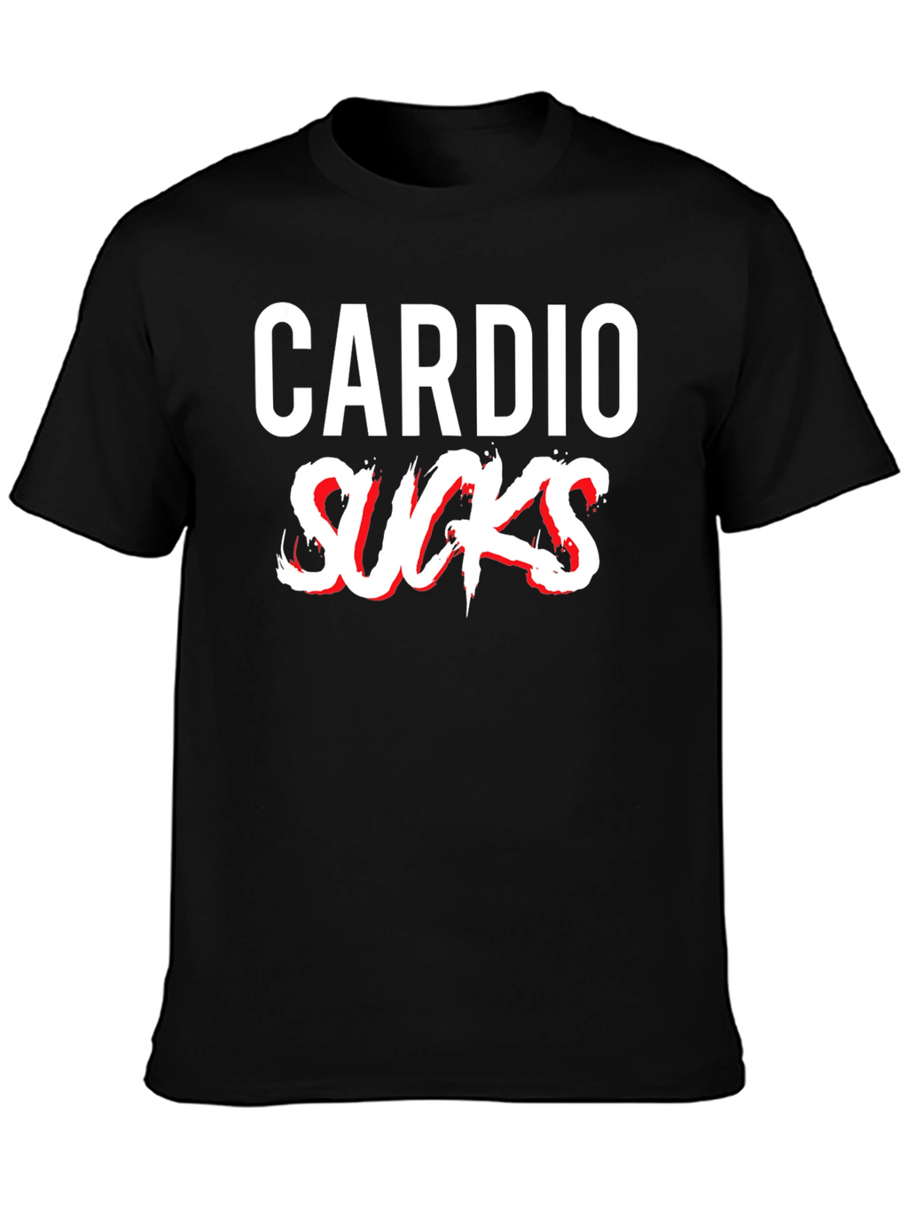 Cardio Sucks T-Shirt - Funny Workout Gym Tee