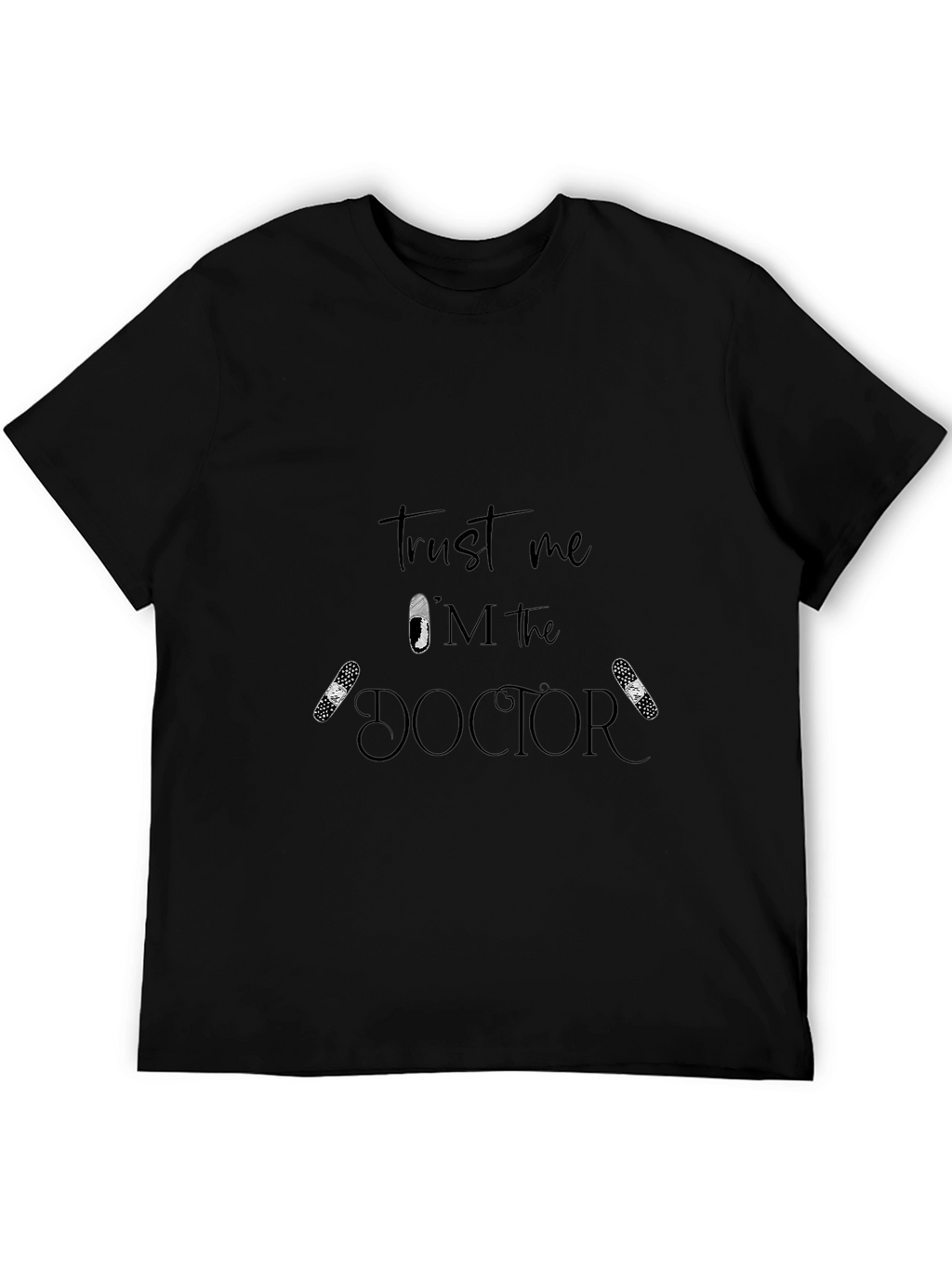 Trust Me Im the Doctor Graphic T-Shirt