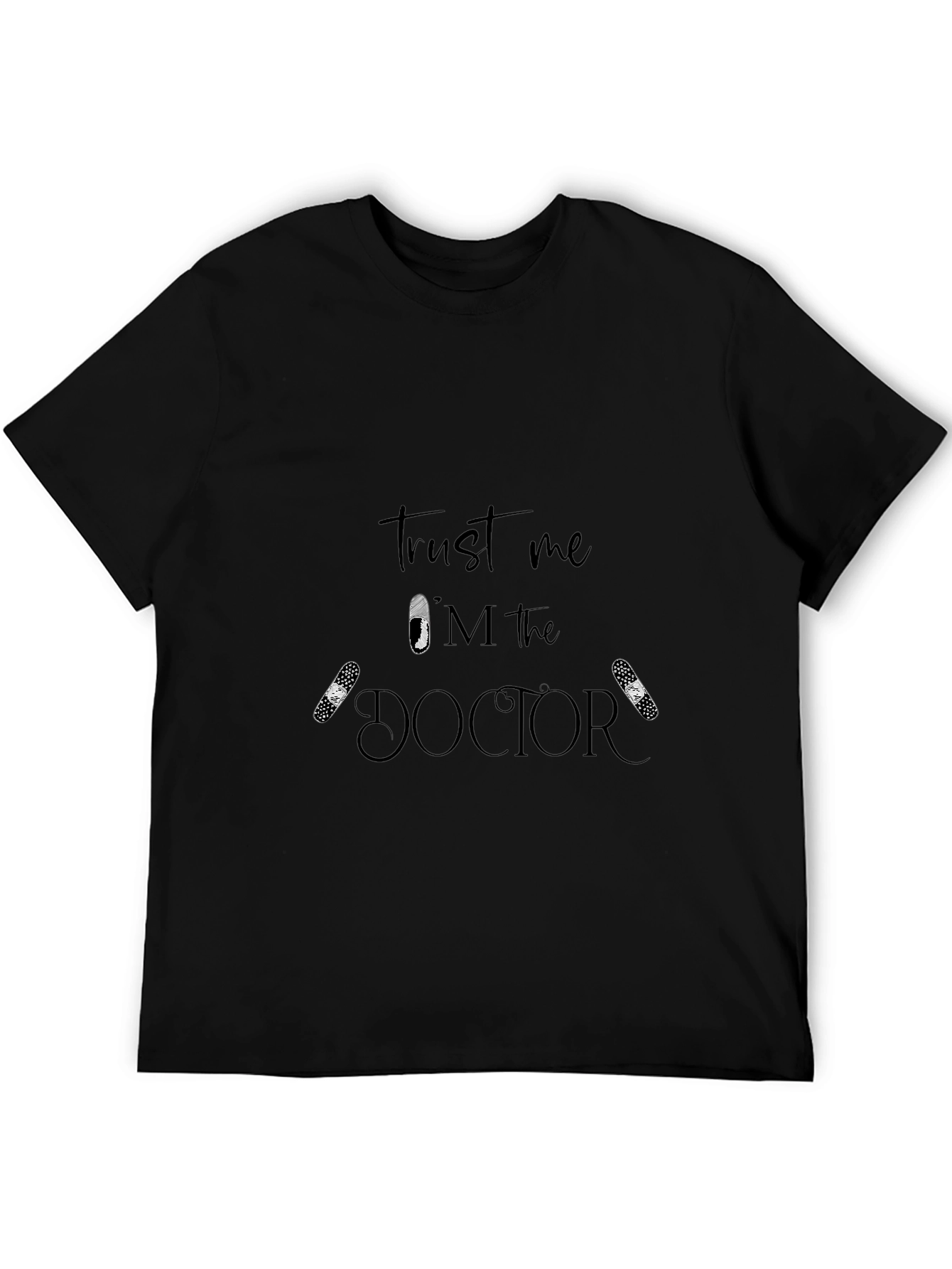 Trust Me Im the Doctor Graphic T-Shirt