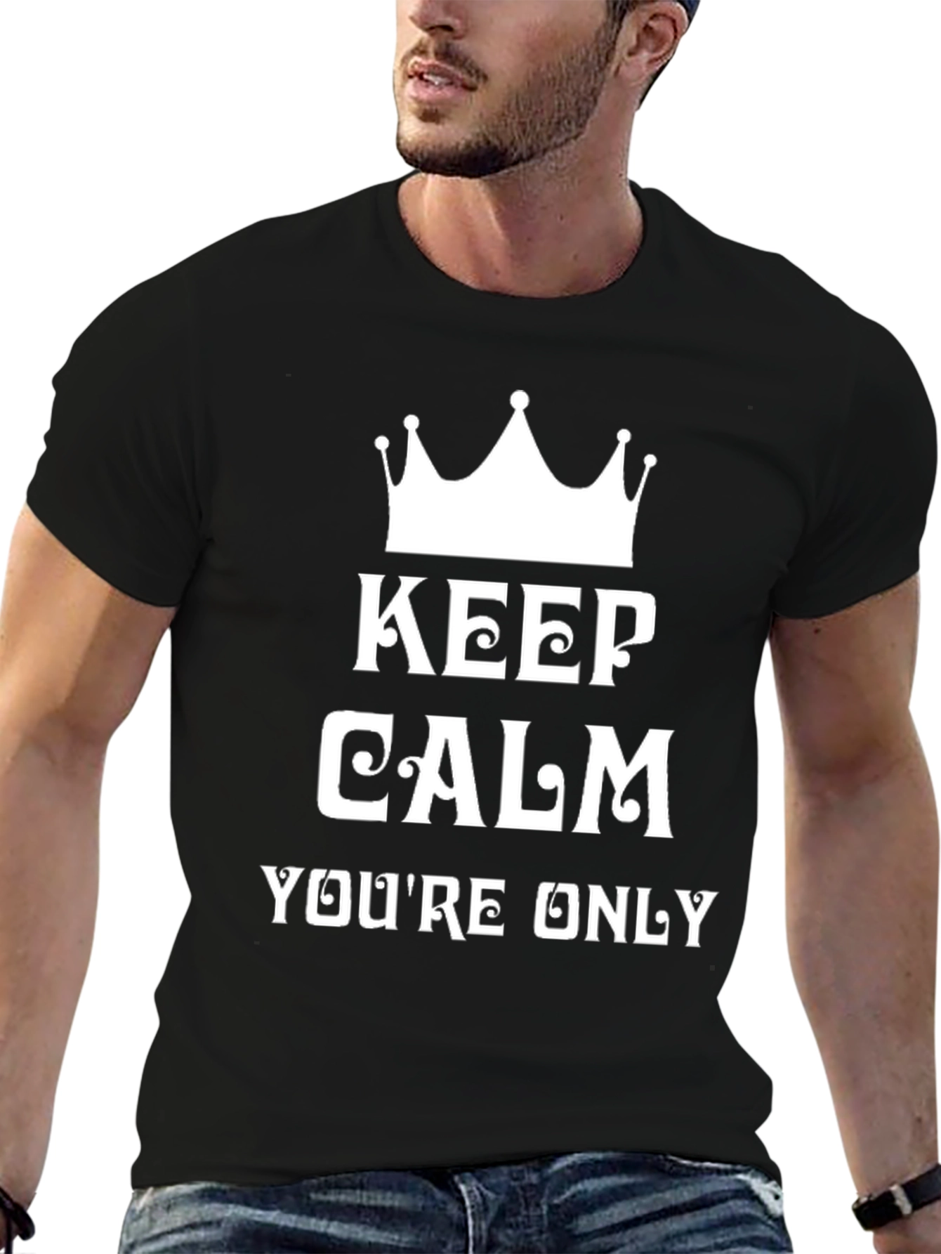 Keep Calm Funny Graphic Tee