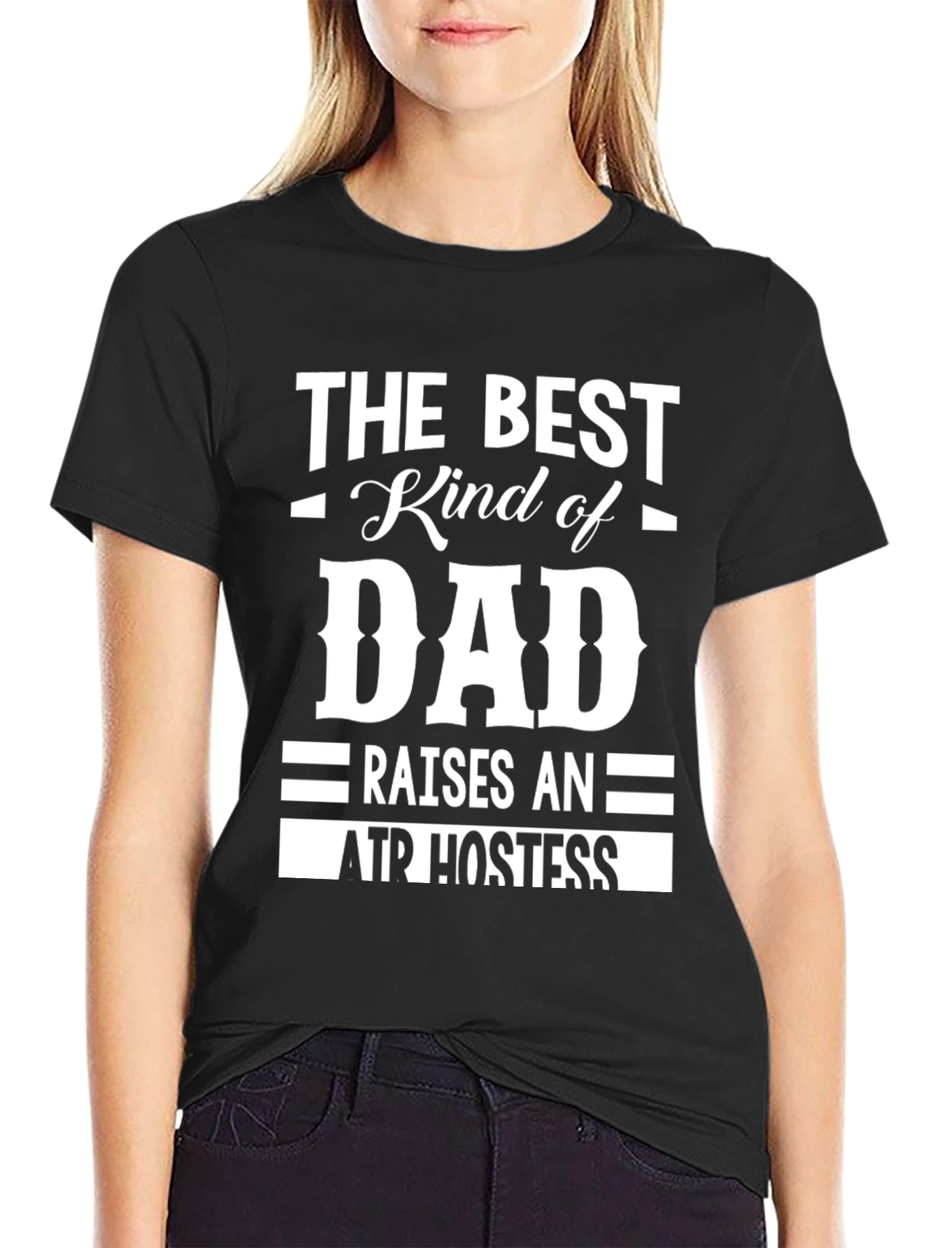 Best Dad Air Hostess T-Shirt - Black Cotton