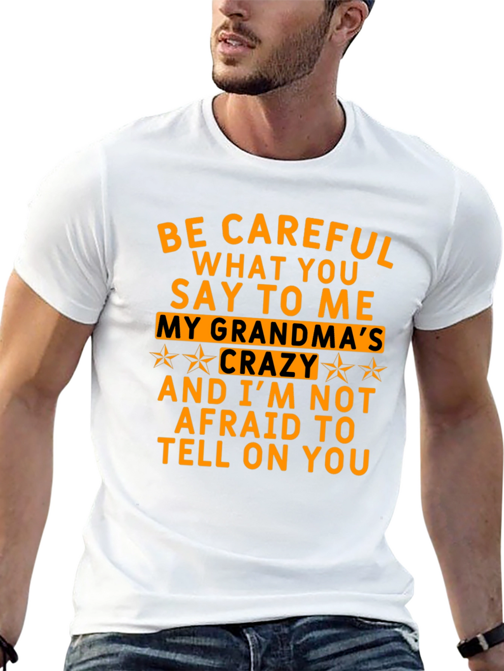 Be Careful What You Say T-Shirt