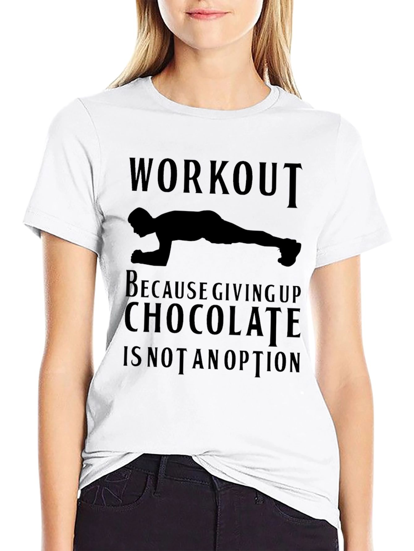 Workout for Chocolate T-Shirt