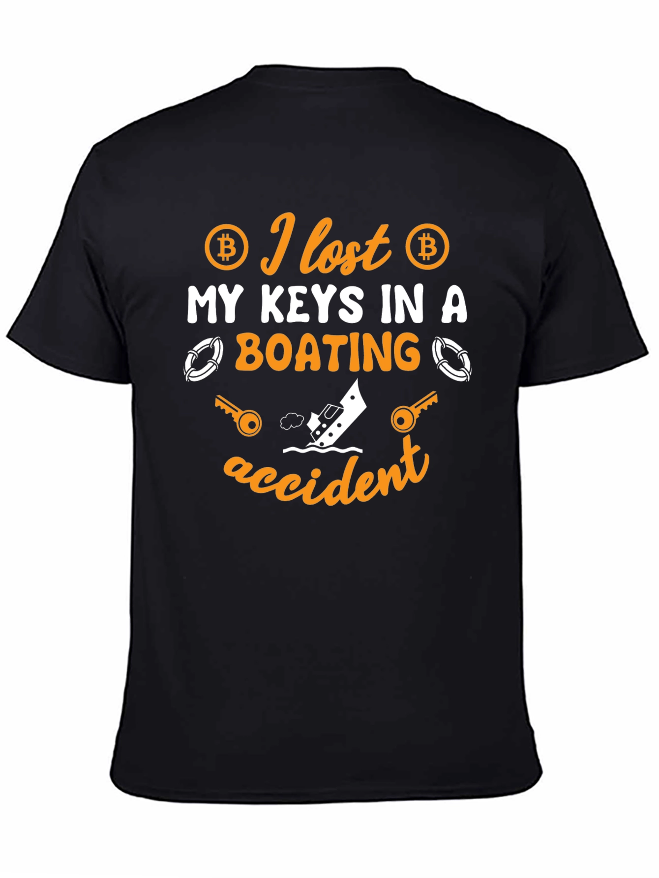 Bitcoin Keys Lost Boating Accident T-Shirt