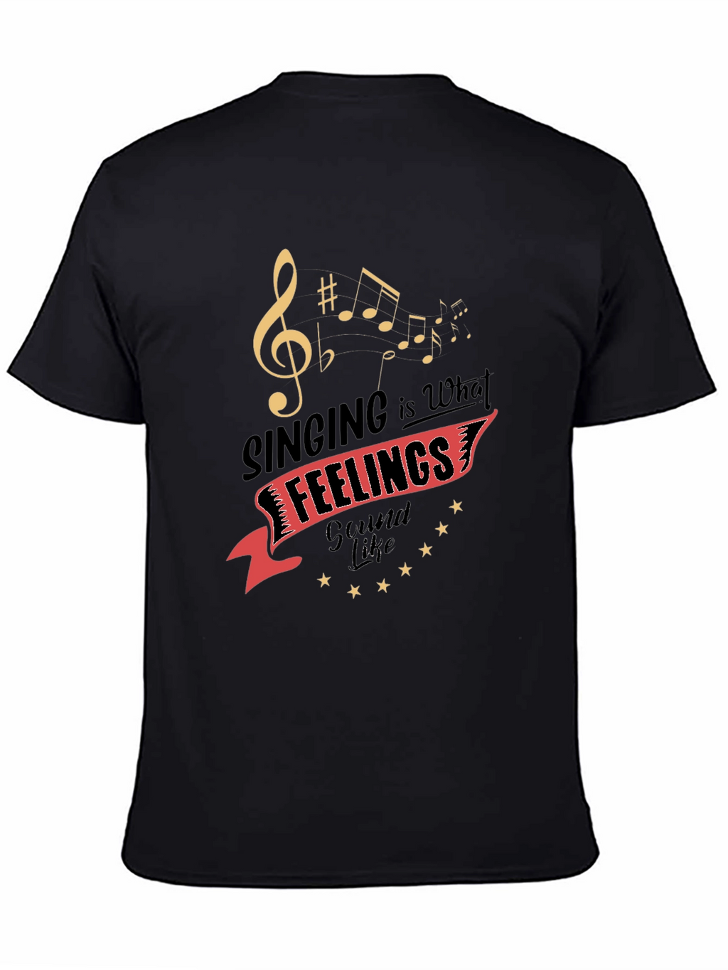 Singing is What Feelings Sound Like Graphic Tee