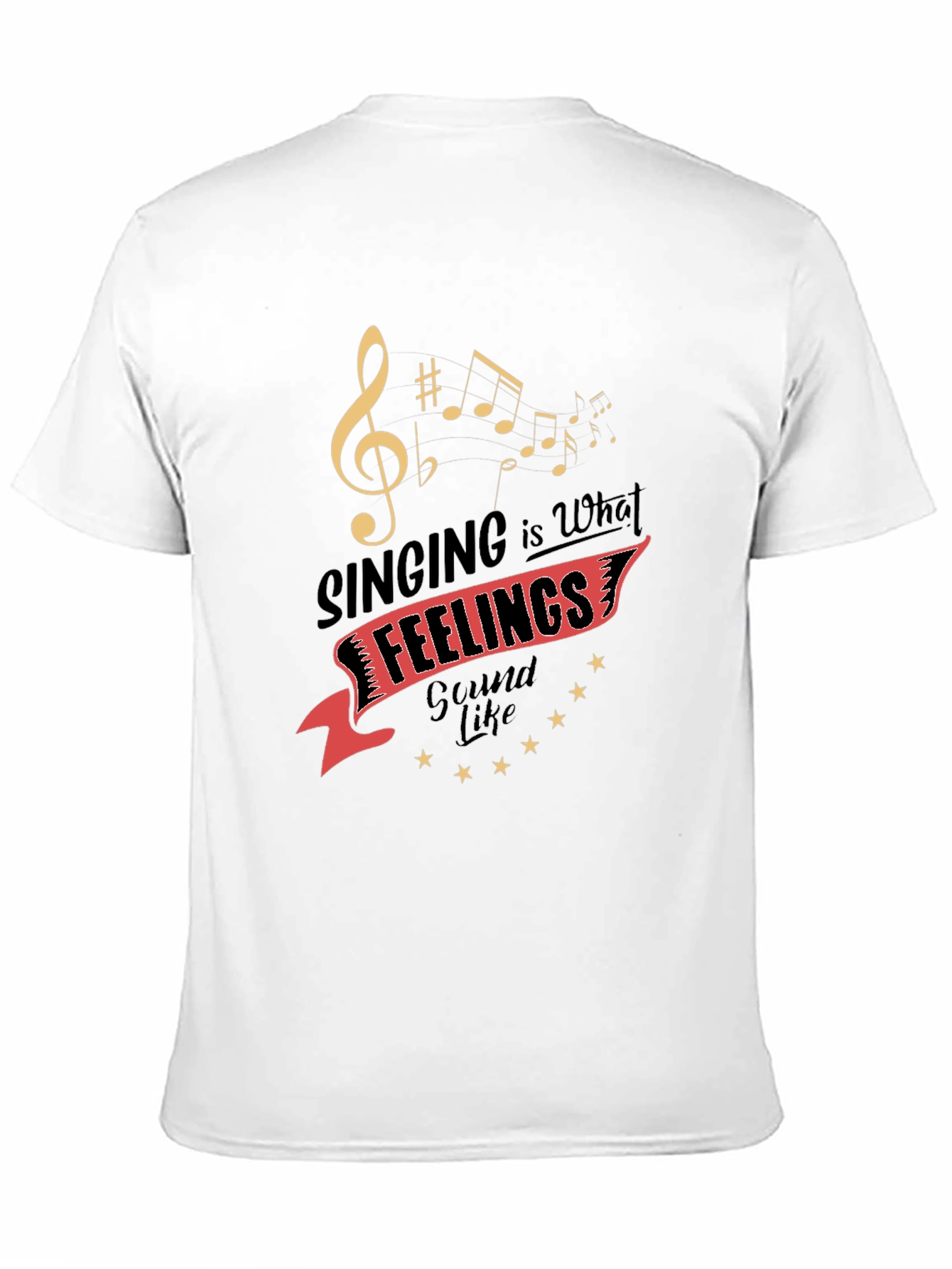 Singing is What Feelings Sound Like Graphic Tee