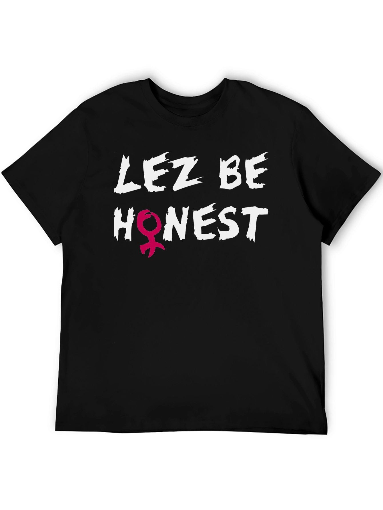 Lez Be Honest Graphic Tee - Black