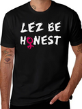 Lez Be Honest Graphic Tee - Black