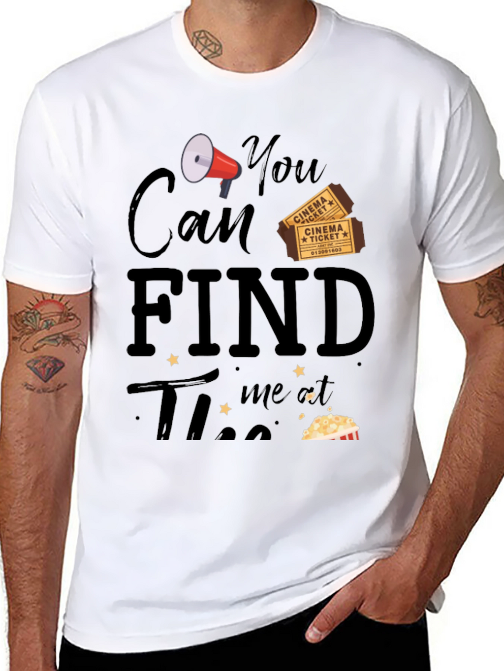 Movie Lover T-Shirt - You Can Find Me At