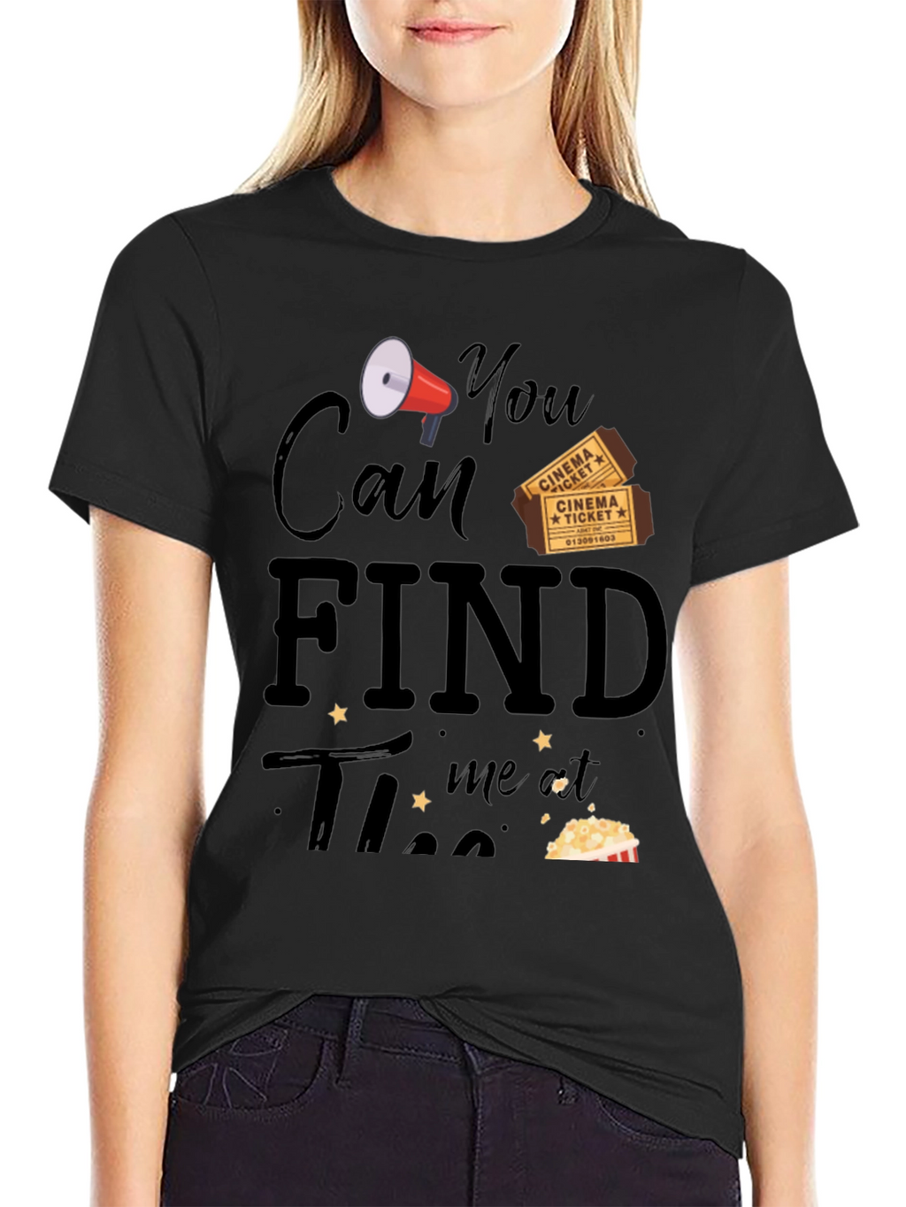 Movie Lover T-Shirt - You Can Find Me At