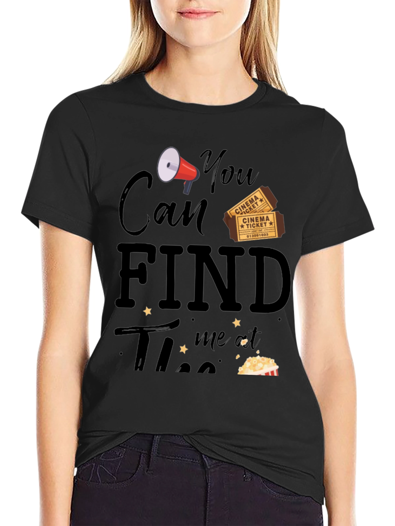 Movie Lover T-Shirt - You Can Find Me At