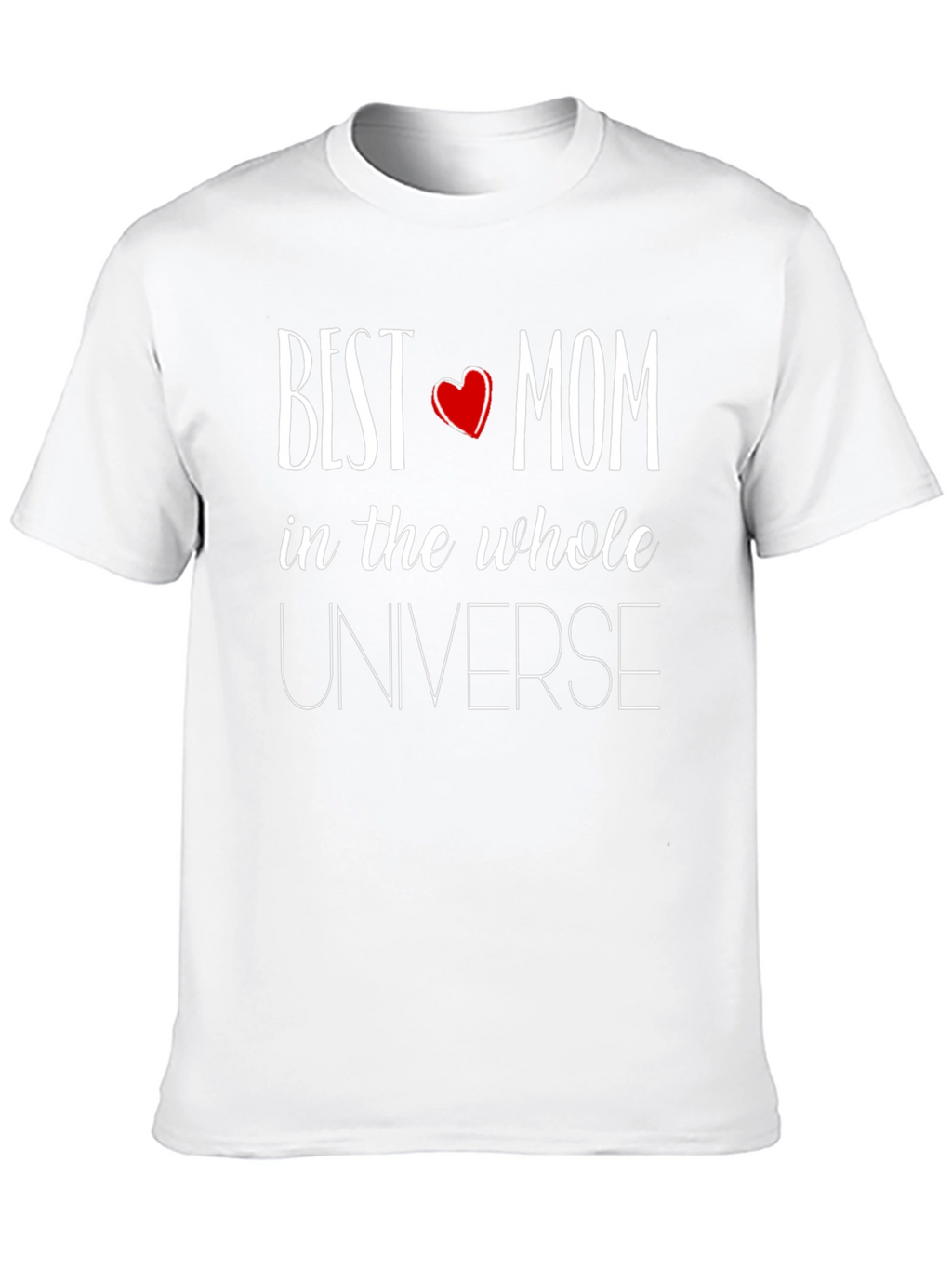 Best Mom in the Universe Graphic T-Shirt