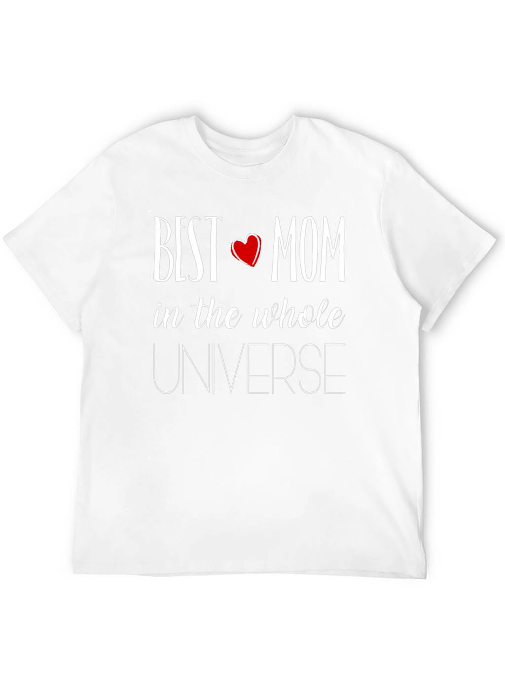 Best Mom in the Universe Graphic T-Shirt