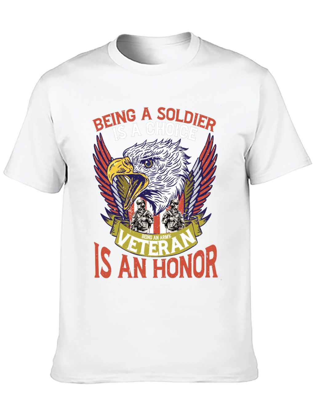 Army Veteran T-Shirt: Soldiers Choice Veterans Honor