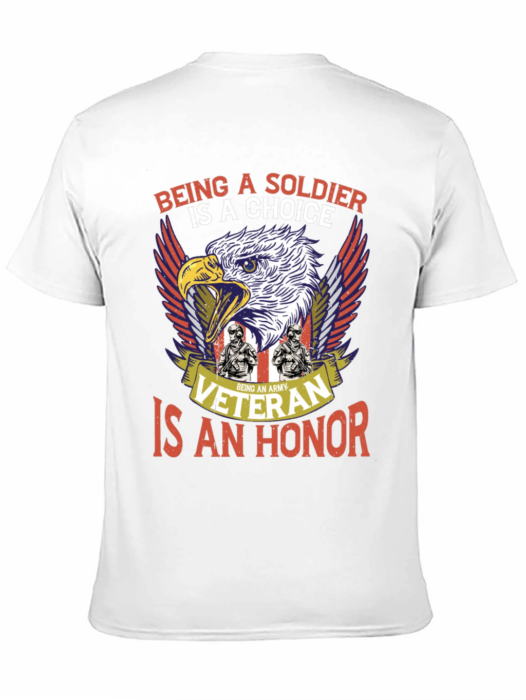 Army Veteran T-Shirt: Soldiers Choice Veterans Honor