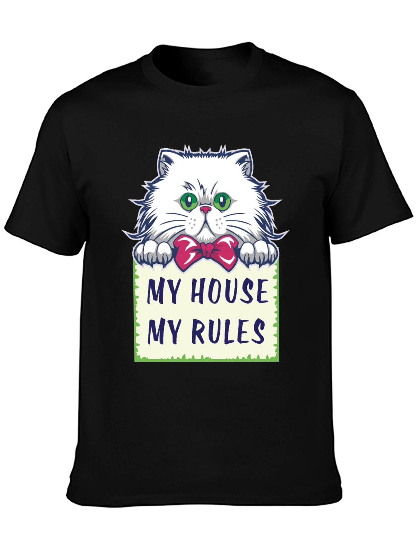 My House My Rules Cat T-Shirt - Funny Pet Lover Tee