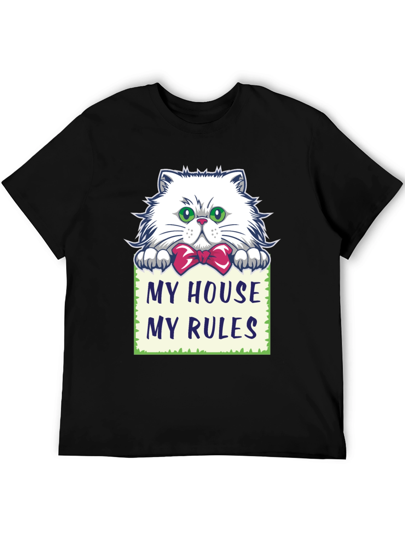 My House My Rules Cat T-Shirt - Funny Pet Lover Tee