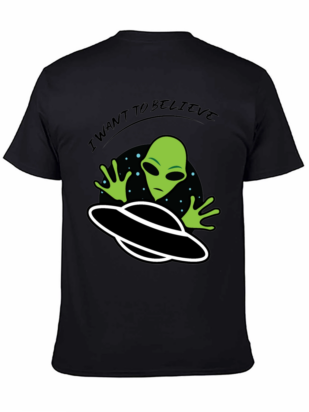 I Want to Believe Alien UFO Graphic T-Shirt