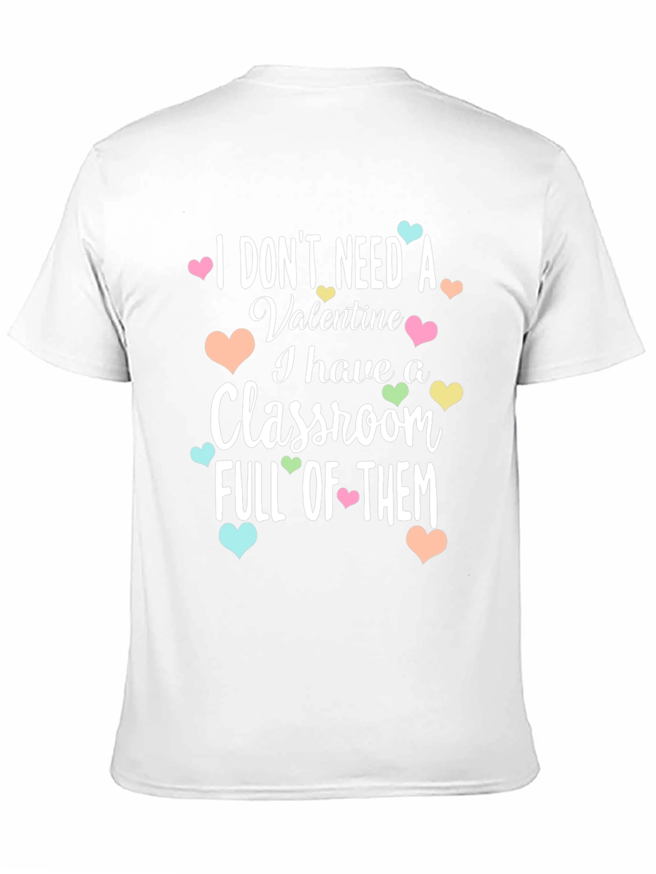 I Dont Need A Valentine T-Shirt