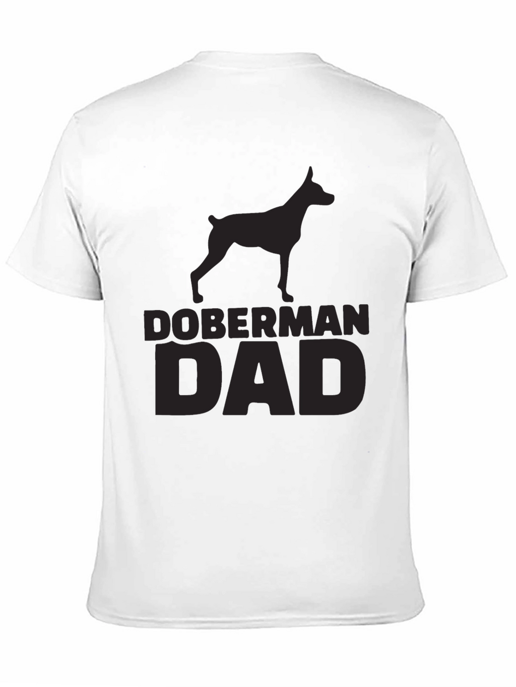 Doberman Dad Black T-Shirt - Dog Lover Gift