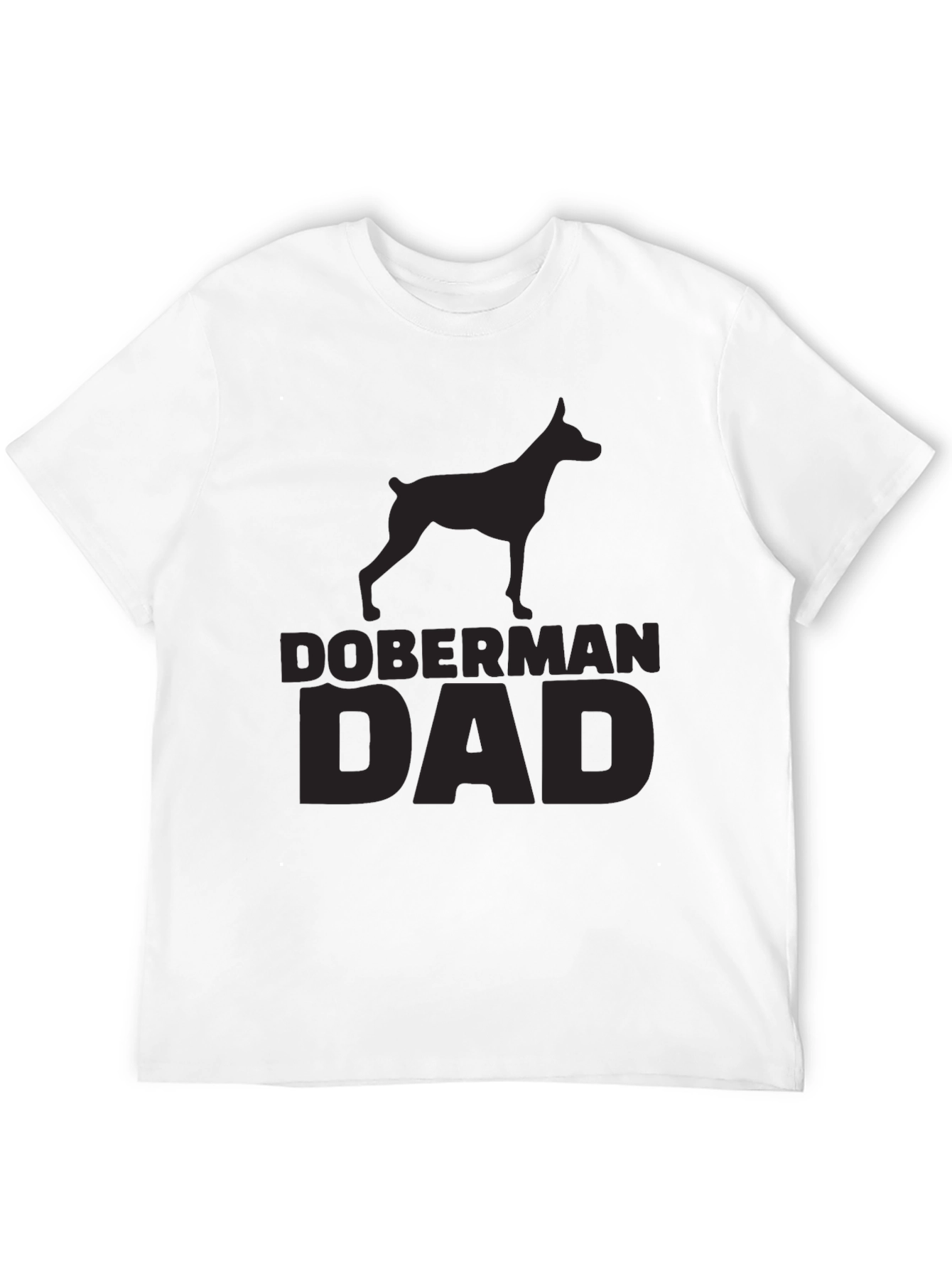 Doberman Dad Black T-Shirt - Dog Lover Gift