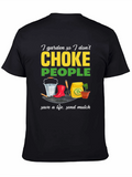 I Garden So I Dont Choke People Black T-Shirt