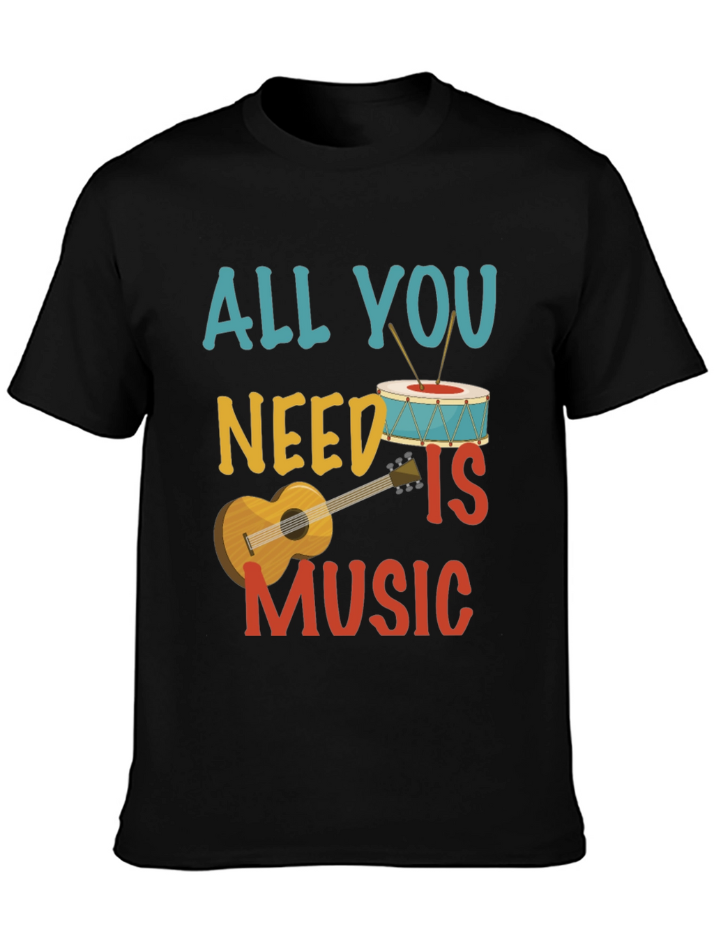 Music Lovers T-Shirt: All You Need Is Music
