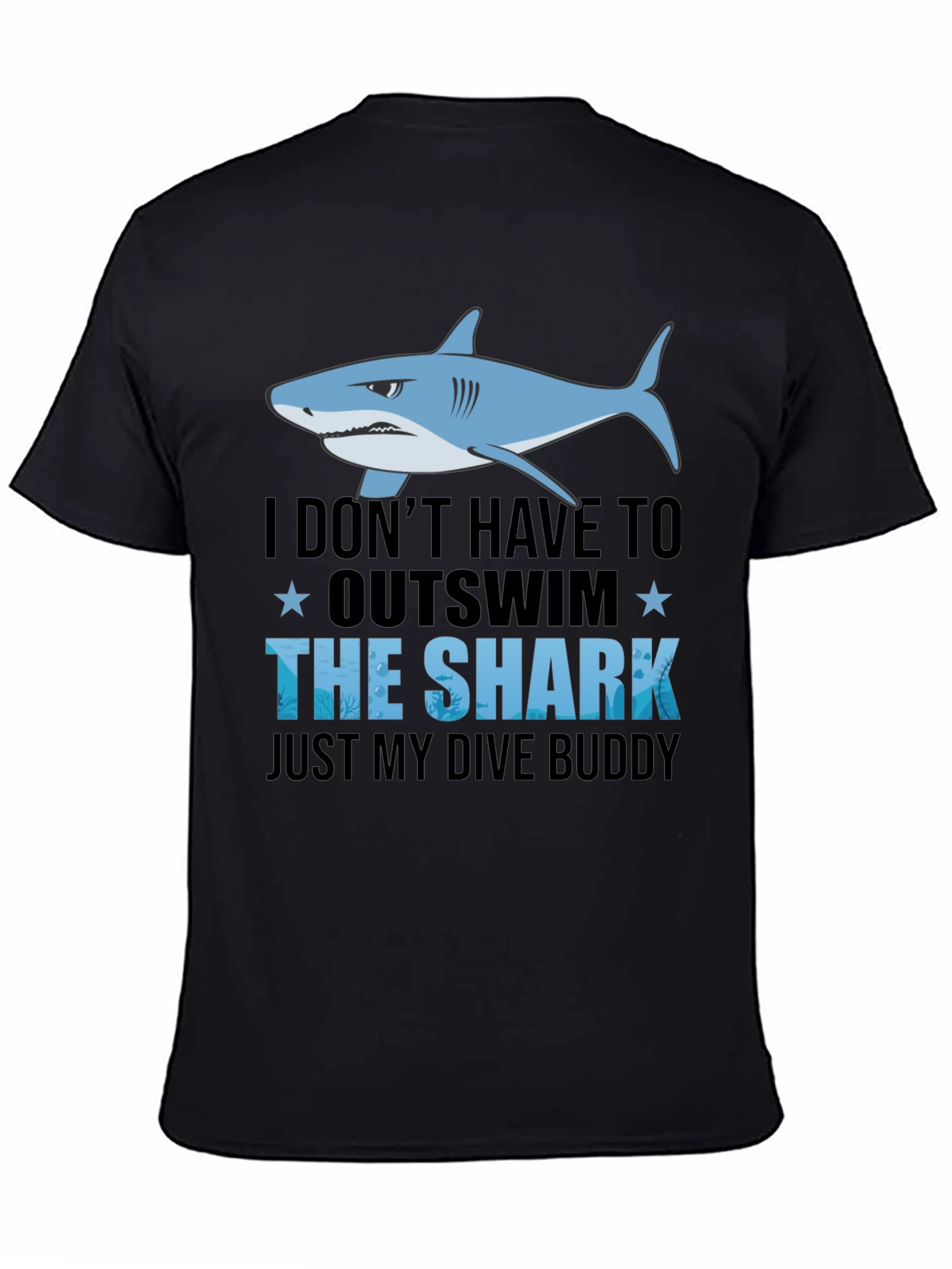 Outswim the Shark Dive Buddy T-Shirt
