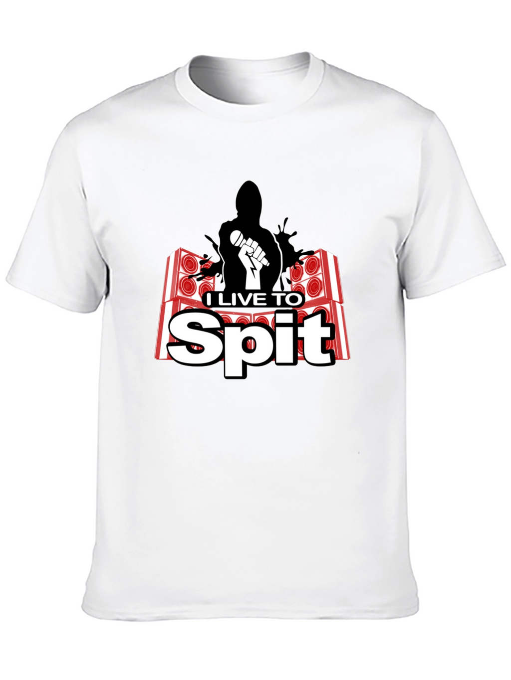I Live To Spit Graphic T-Shirt