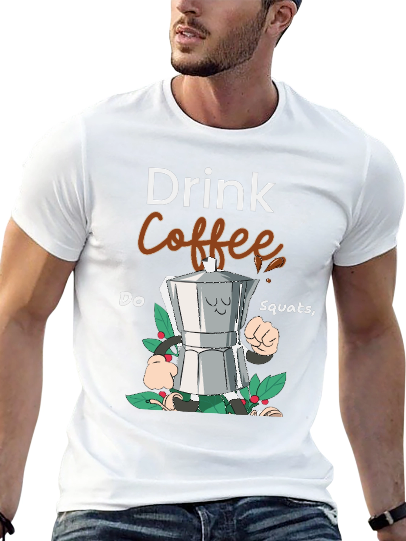 Drink Coffee Do Squats Graphic Tee