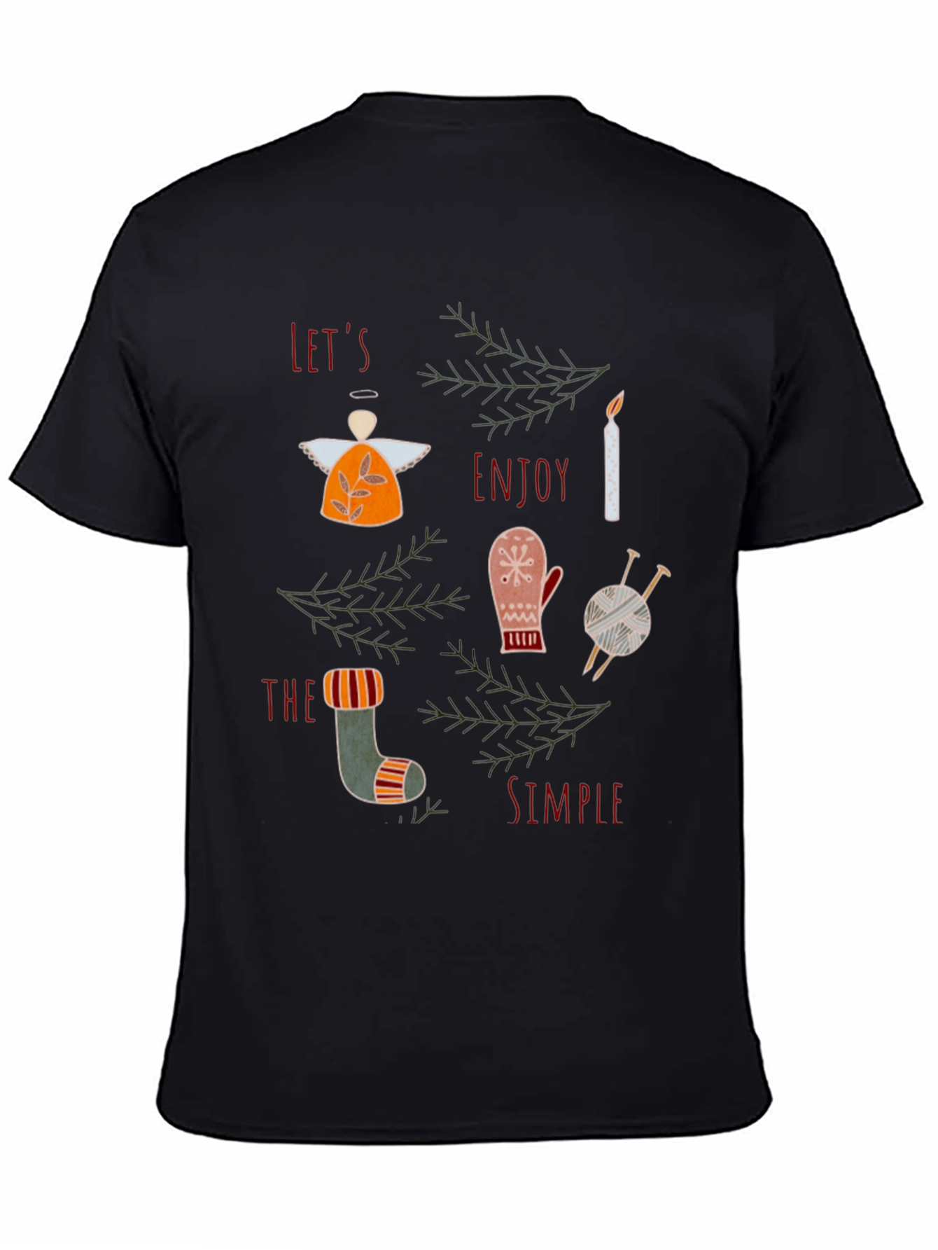 Festive Graphic Tee: Lets Enjoy the Simple Things