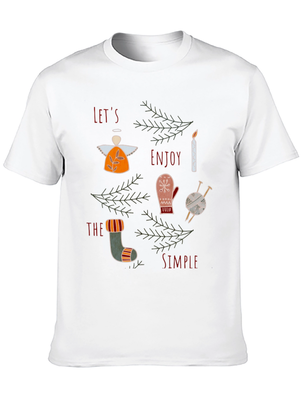 Festive Graphic Tee: Lets Enjoy the Simple Things