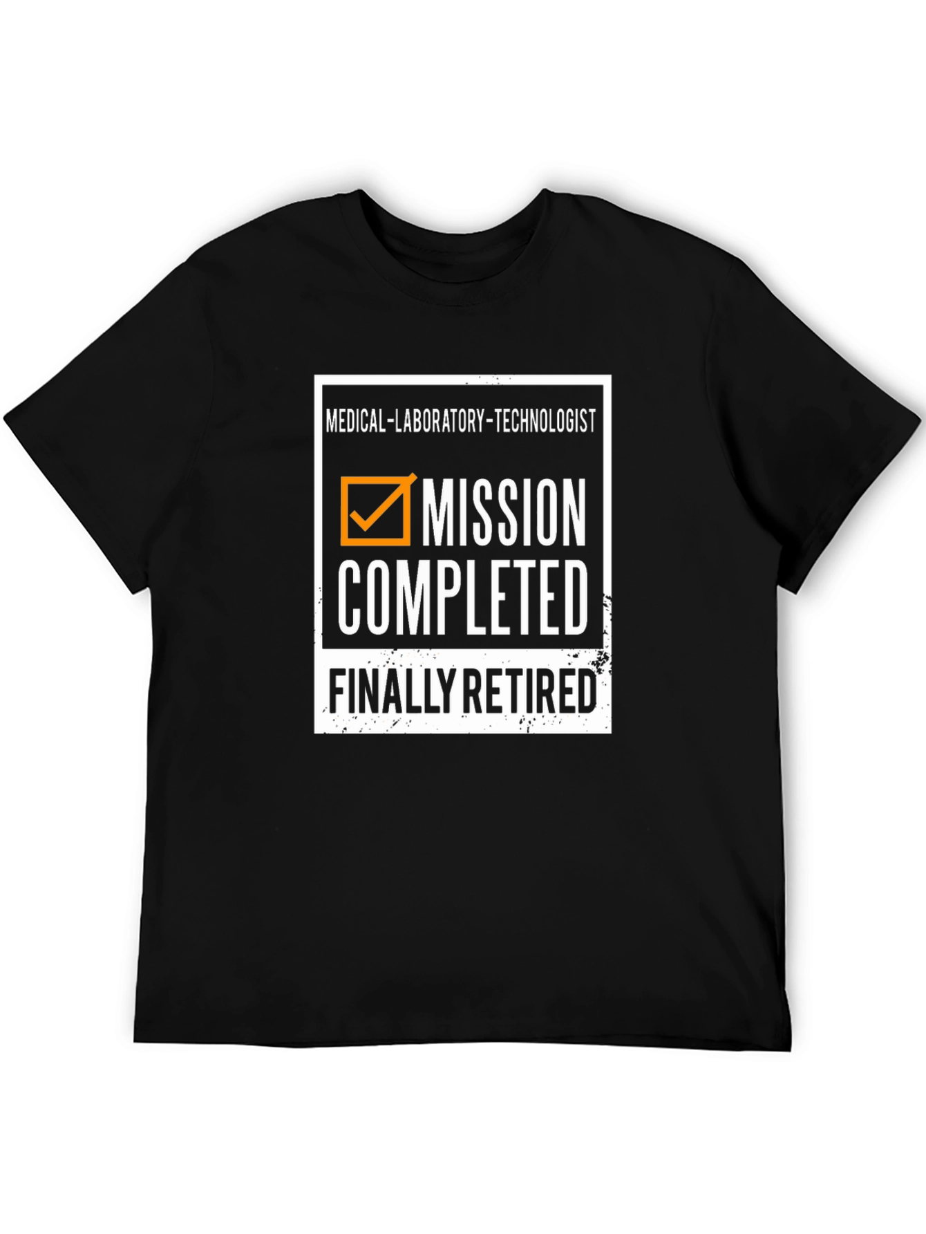 Medical Lab Tech Mission Completed Retired T-Shirt
