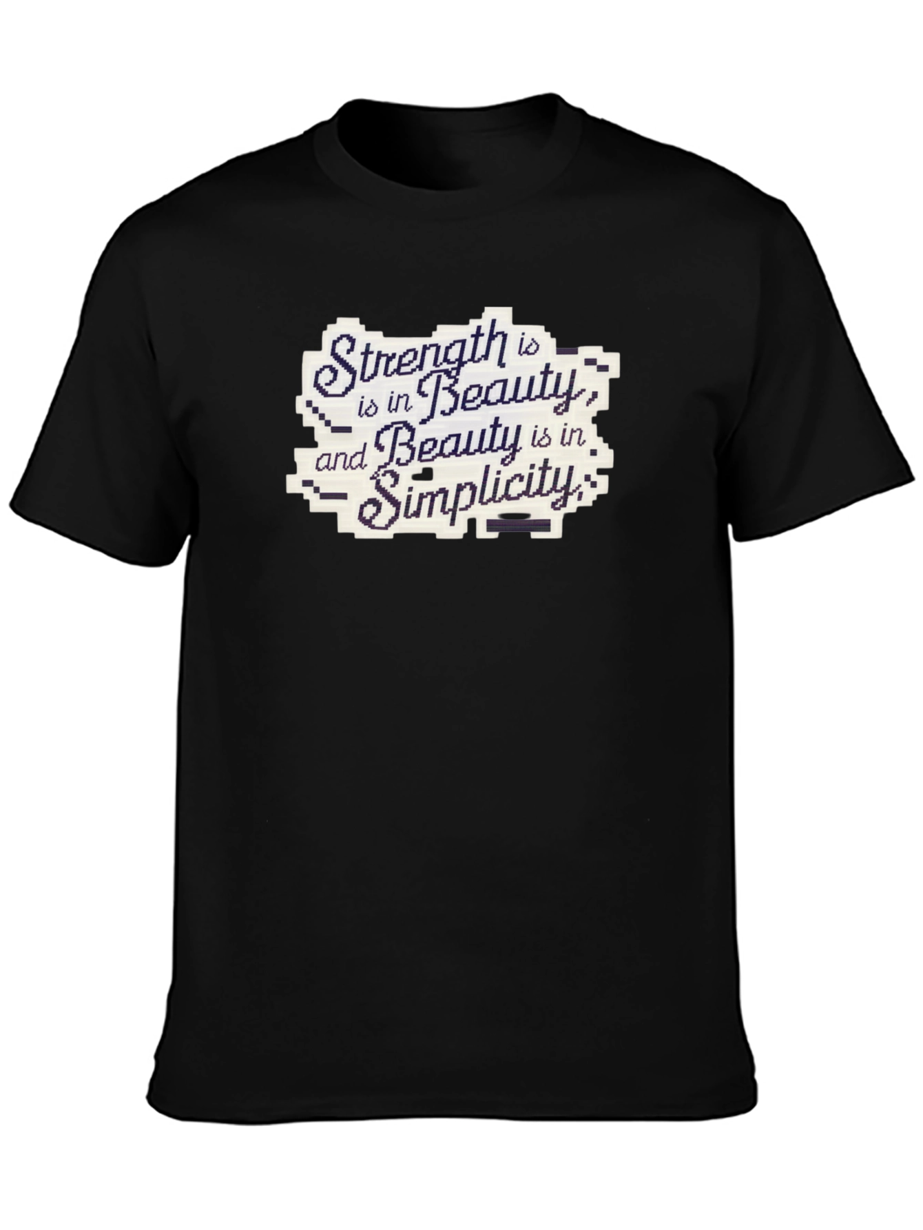 Strength Beauty Simplicity Black Cotton Tee