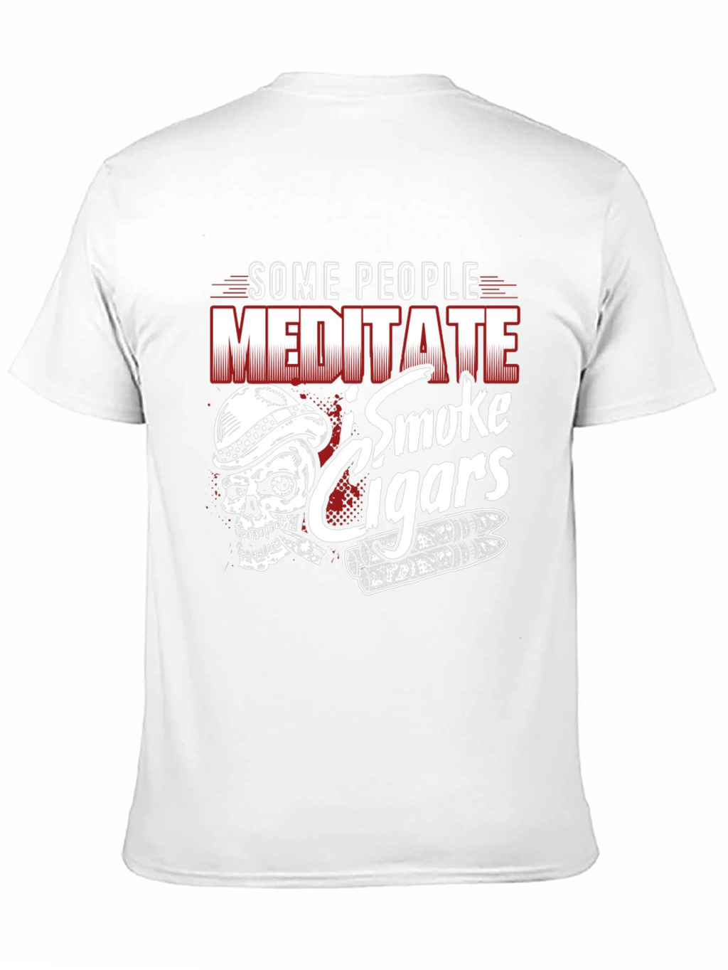 Some People Meditate I Smoke Cigars T-Shirt