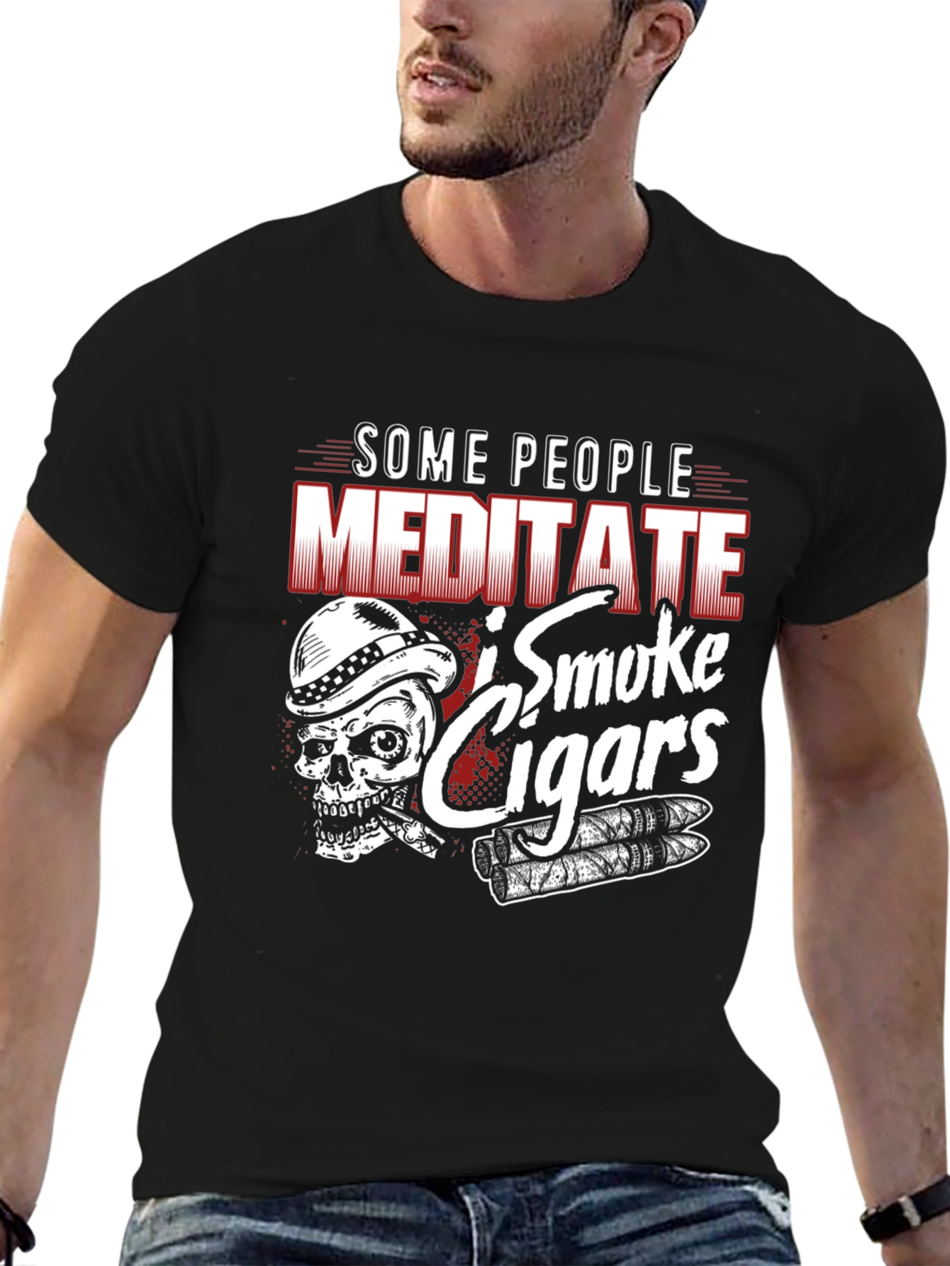 Some People Meditate I Smoke Cigars T-Shirt