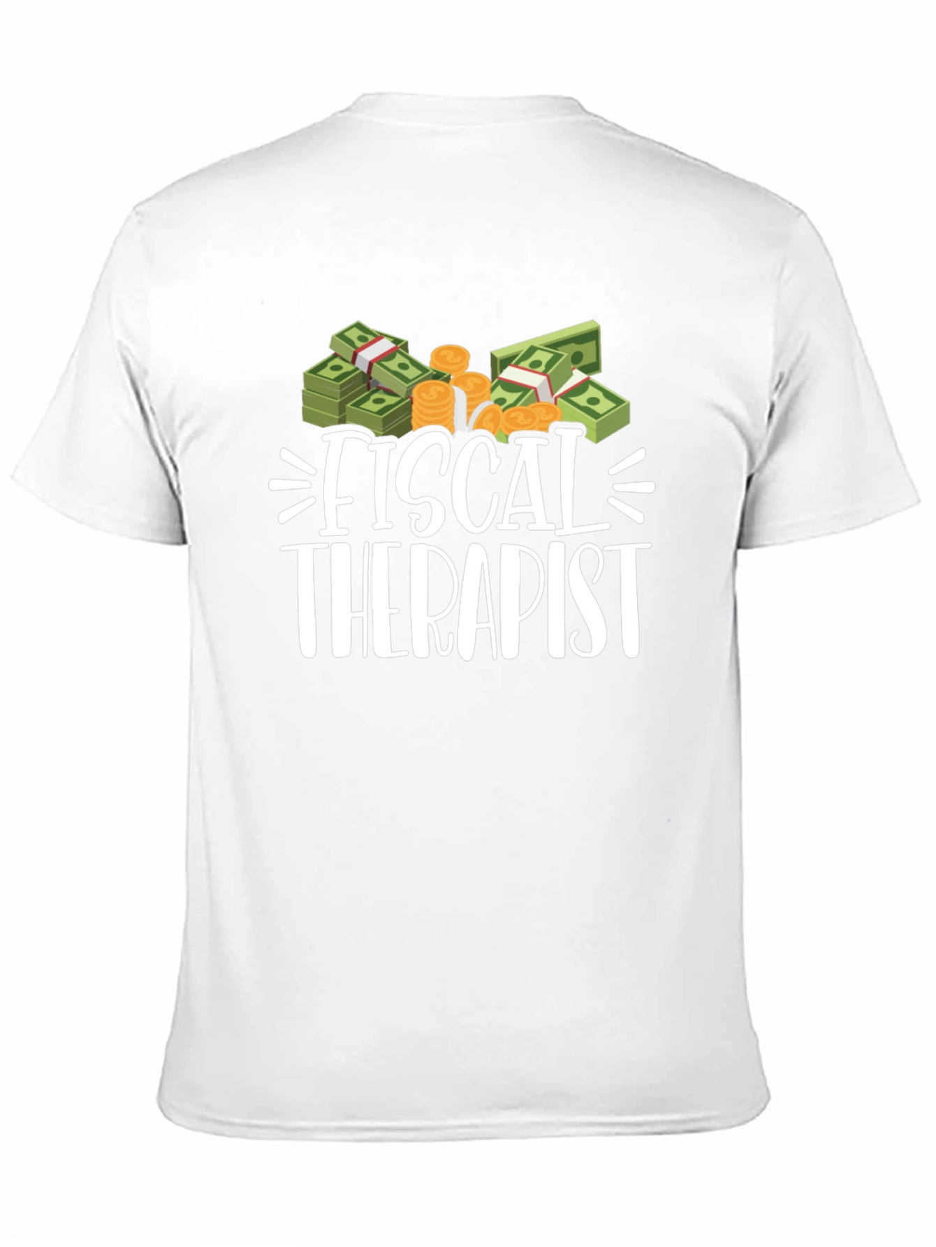 Fiscal Therapist Graphic Tee - Funny Finance T-Shirt